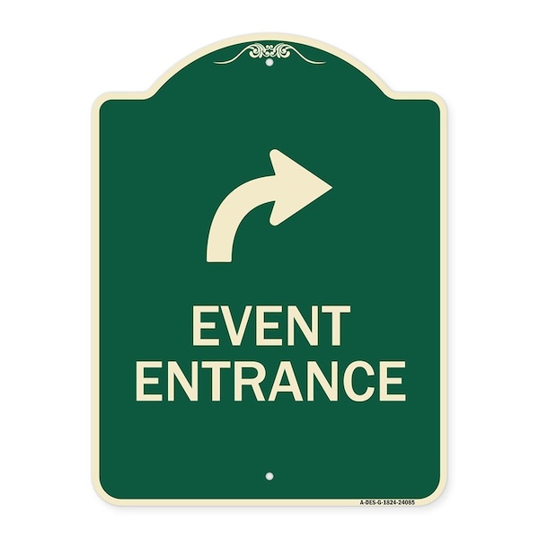 Signmission Event Entrance With Upper Right Arrow Heavy-Gauge Aluminum Architectural Sign, 24" H, G-1824-24085 A-DES-G-1824-24085 - main